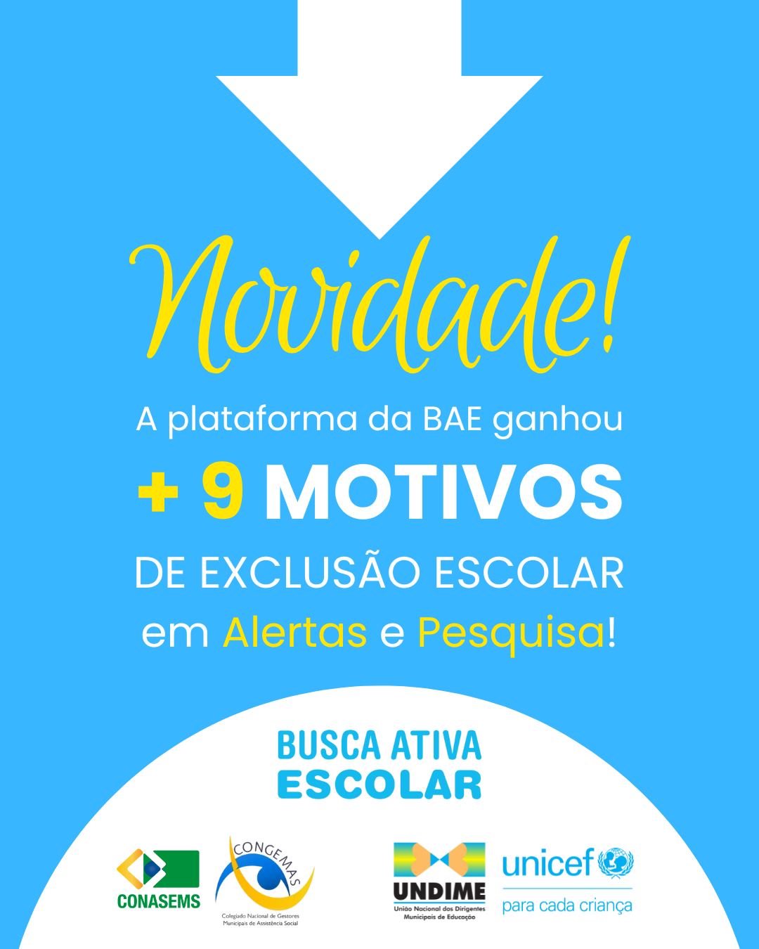 Aperfeiçoamento: ampliado os motivos de exclusão escolar na plataforma da Busca Ativa Escolar
